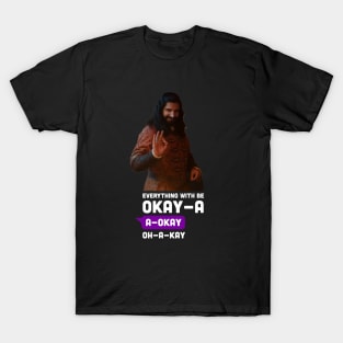 Nandor Okay-A T-Shirt